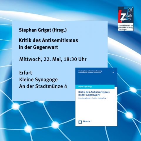 Stephan Grigat (Hrsg.): Kritik des Antisemitismus in der Gegenwart