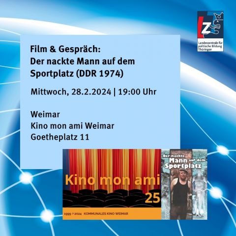 Film & Gespräch: Der nackte Mann auf dem Sportplatz (DDR 1974)