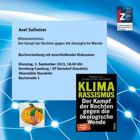 Axel Salheiser: Klimarassismus. Der Kampf der Rechten gegen die ökologische Wende
