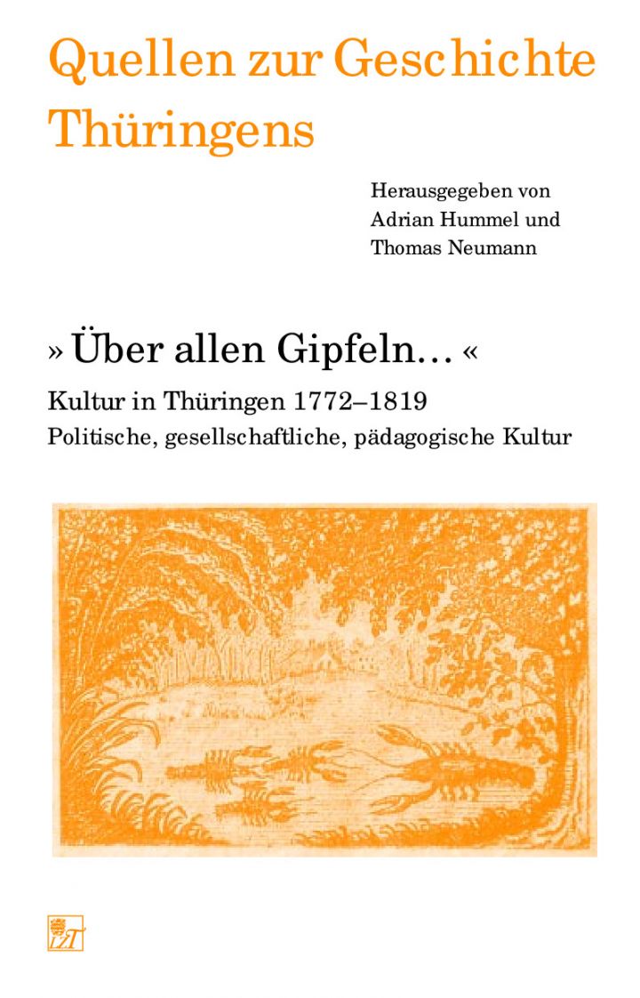 »Über allen Gipfeln …« Kultur in Thüringen 1772–1819 Politische, gesellschaftliche, pädagogische Kultur