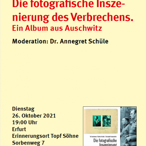 Die fotografische Inszenierung des Verbrechens. Ein Album aus Auschwitz