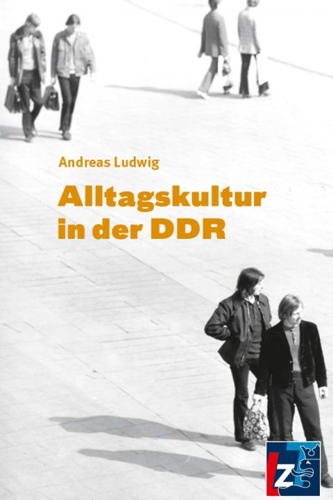 Alltagskultur in der DDR