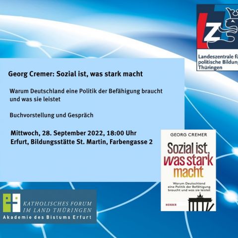 Georg Cremer: Sozial ist, was stark macht
