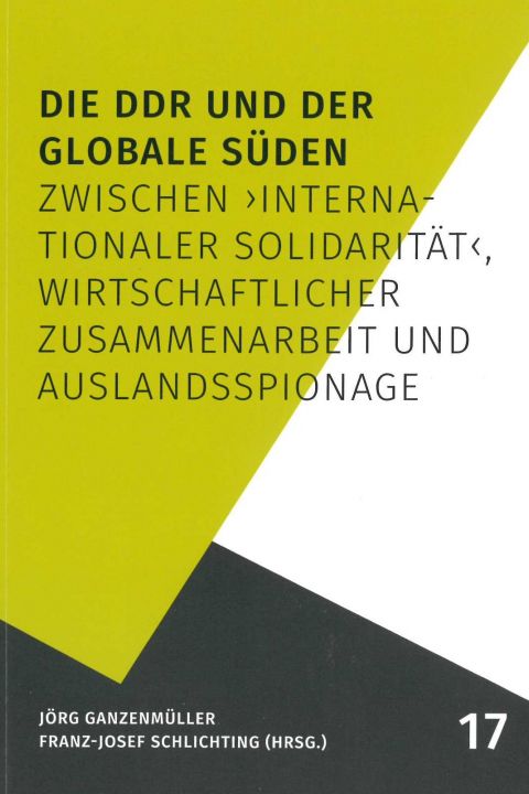 Die DDR und der Globale Süden zwischen 