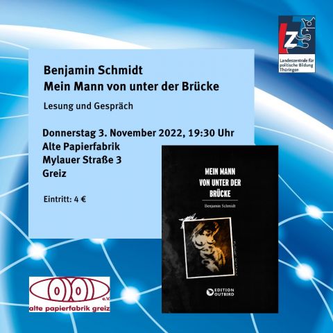 Benjamin Schmidt: Mein Mann von unter der Brücke