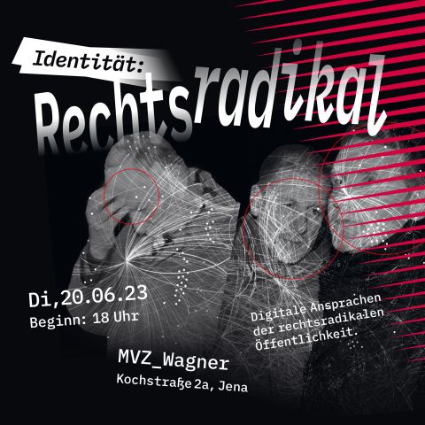 Identität: Rechtsradikal. Digitale Ansprachen der rechtsradikalen Öffentlichkeit.