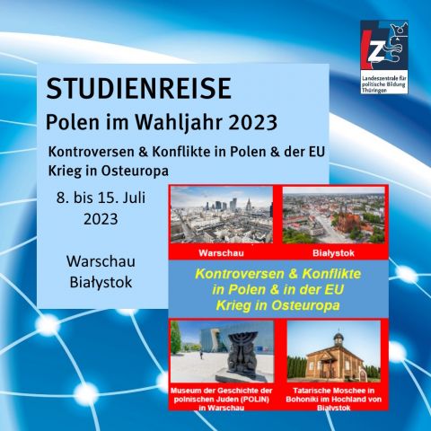 Studienreise: Polen im Wahljahr 2023 – Kontroversen & Konflikte in Polen & der EU | Krieg in Osteuropa