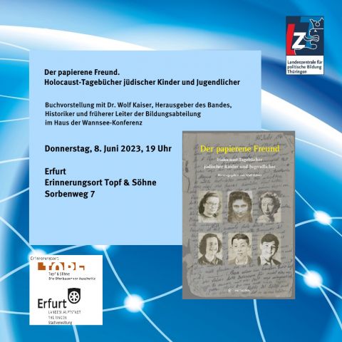 Der papierene Freund. Holocaust-Tagebücher jüdischer Kinder und Jugendlicher