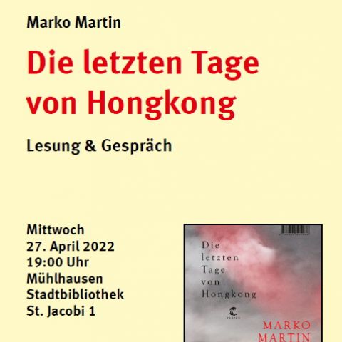 Marko Martin: Die letzten Tage von Hongkong