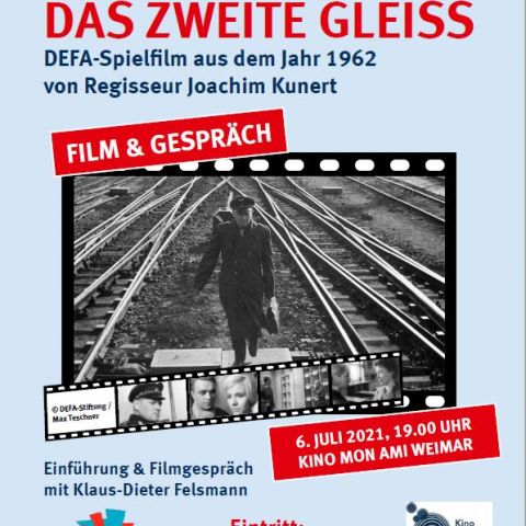 „Das zweite Gleiß“ (DDR 1962) Film-Tour „Inszenierte Realität…“ zum 75. Jahrestag der DEFA-Gründung mit Klaus-Dieter Felsmann