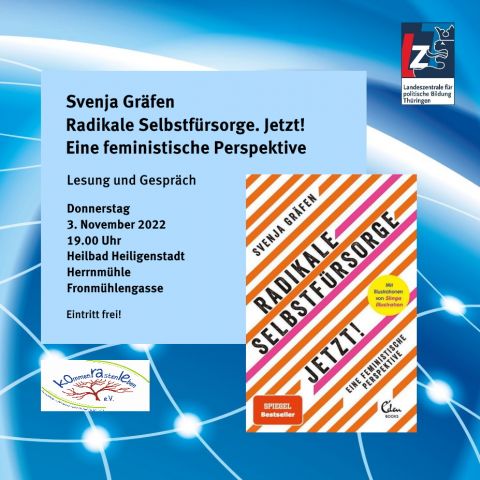 Svenja Gräfen: Radikale Selbstfürsorge. Jetzt!