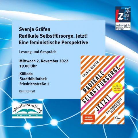 Svenja Gräfen: Radikale Selbstfürsorge. Jetzt!