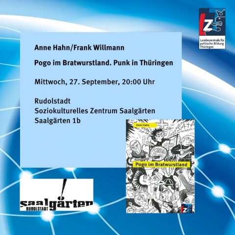 Anne Hahn/Frank Willmann: Pogo im Bratwurstland. Punk in Thüringen