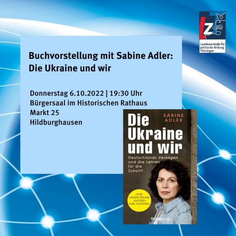 Buchvorstellung mit Sabine Adler: Die Ukraine und wir