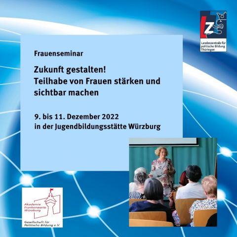 Frauenseminar: Zukunft gestalten! Teilhabe von Frauen stärken und sichtbar machen!