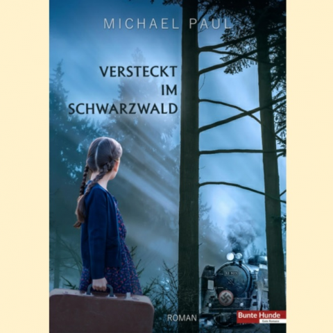 Michael Paul: Versteckt im Schwarzwald