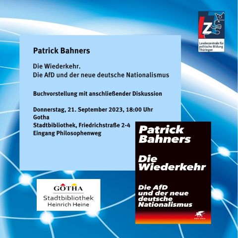 Patrick Bahners: Die Wiederkehr. Die AfD und der neue deutsche Nationalismus