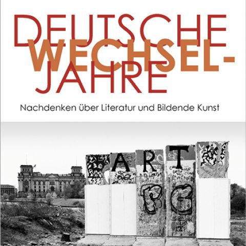 Michael Hametner: Deutsche Wechseljahre – Nachdenken über Literatur und Bildende Kunst