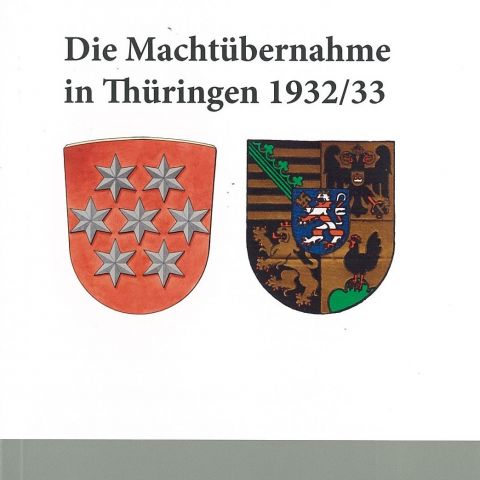Die Machtübernahme in Thüringen 1932/33