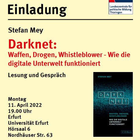 Stefan Mey: Darknet - Waffen, Drogen, Whistleblower - Wie die digitale Unterwelt funktioniert