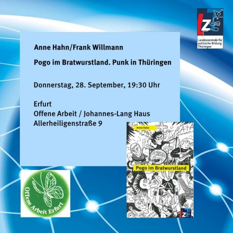 Anne Hahn/Frank Willmann: Pogo im Bratwurstland. Punk in Thüringen