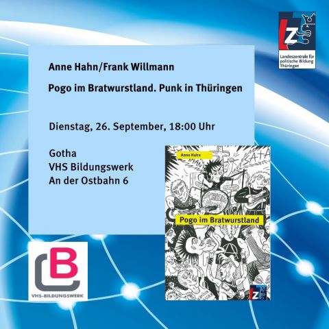 Anne Hahn/Frank Willmann: Pogo im Bratwurstland. Punk in Thüringen