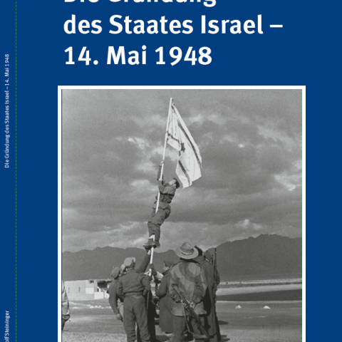Die Gründung des Staates Israel - 14. Mai 1948