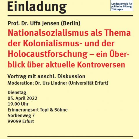 Prof. Dr. Uffa Jensen (Berlin): Nationalsozialismus als Thema der Kolonialismus- und der Holocaustforschung – ein Überblick über aktuelle Kontroversen