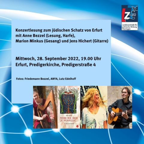 Konzertlesung zum jüdischen Schatz von Erfurt mit Anne Bezzel (Lesung, Harfe), Marion Minkus (Gesang) und Jens Hichert (Gitarre)