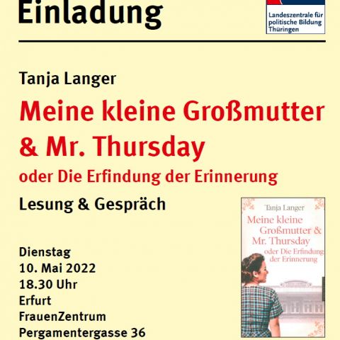 Tanja Langer: Meine kleine Großmutter & Mr. Thursday oder Die Erfindung der Erinnerung