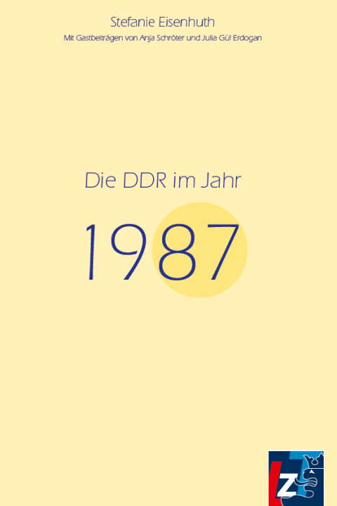 Die DDR im Jahr 1987