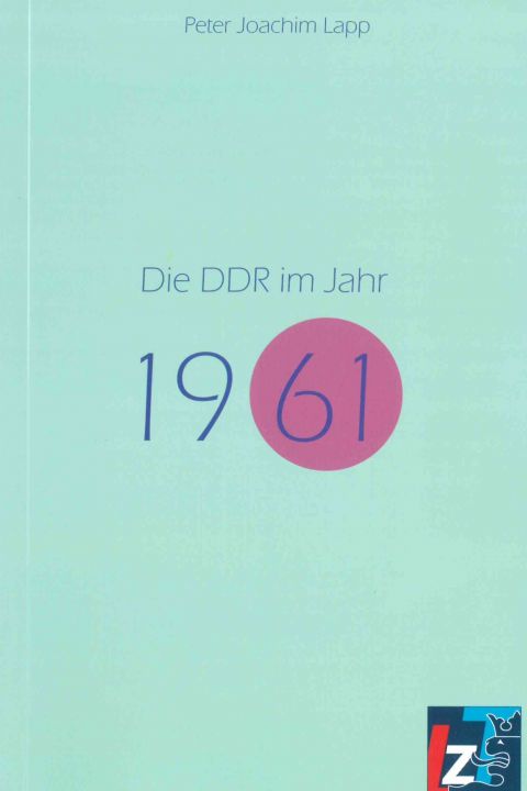 Die DDR im Jahr 1961