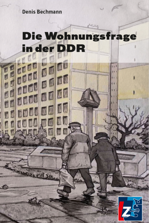 Die Wohnungsfrage in der DDR