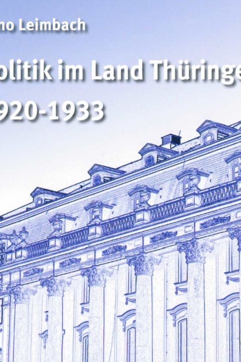Politik im Land Thüringen 1920 - 1933