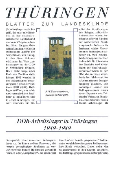 85 - DDR-Arbeitslager in Thüringen 1949-1989